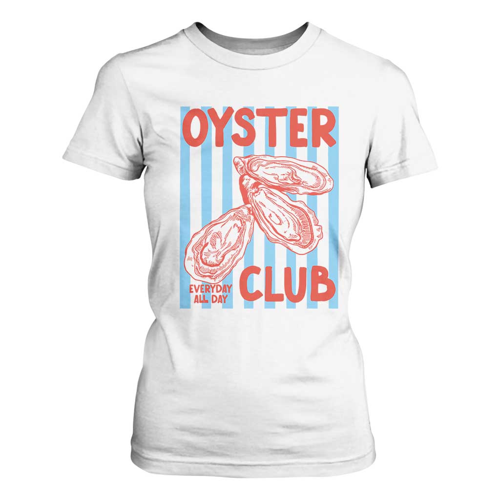 Oyster Club T Shirt For Women Coastal Girls Trip Beach Vacation Gift TS14 White Print Your Wear