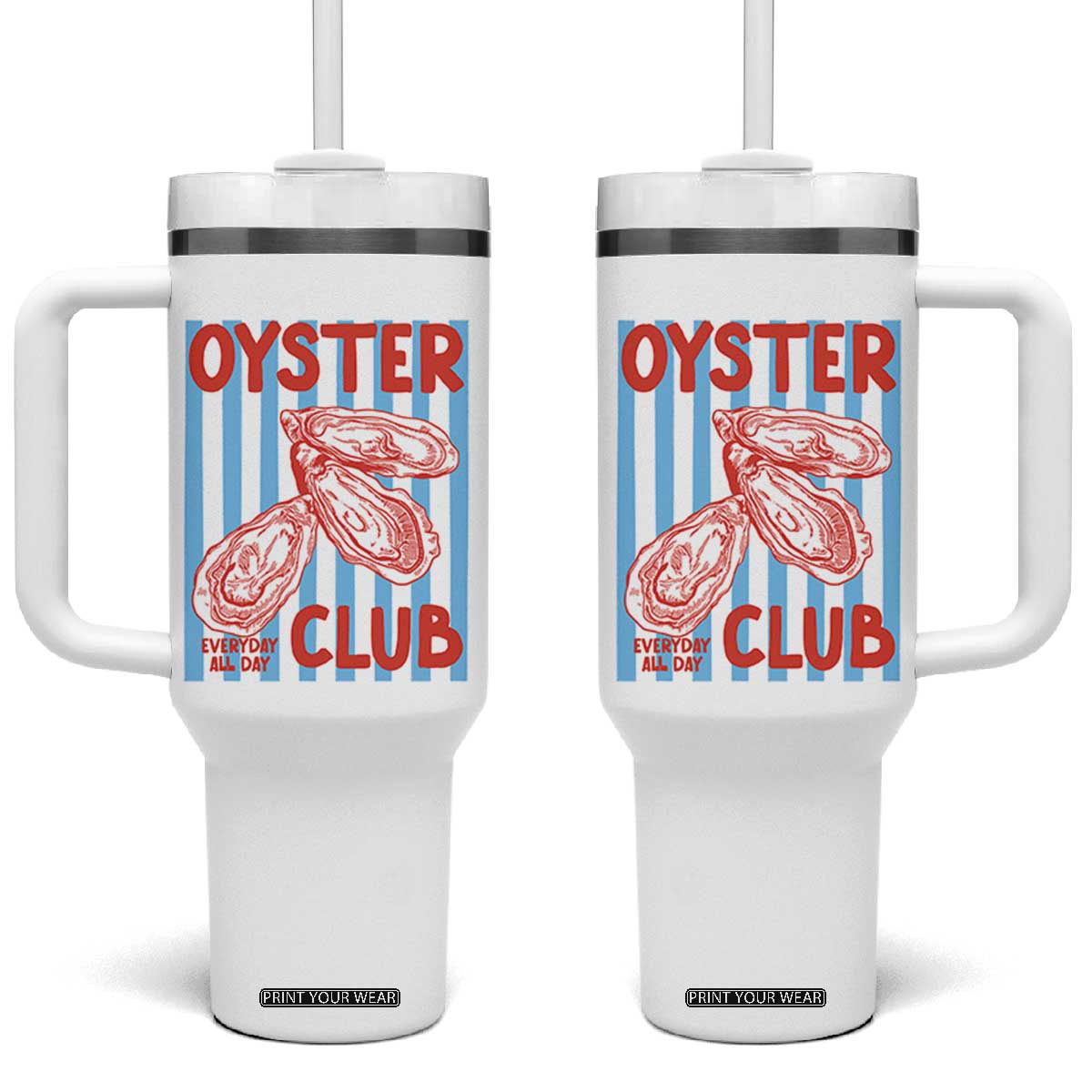 Oyster Club Tumbler With Handle Coastal Girls Trip Beach Vacation Gift TS14 One Size: 40 oz White Print Your Wear