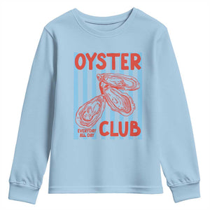 Oyster Club Youth Sweatshirt Coastal Girls Trip Beach Vacation Gift TS14 Light Blue Print Your Wear