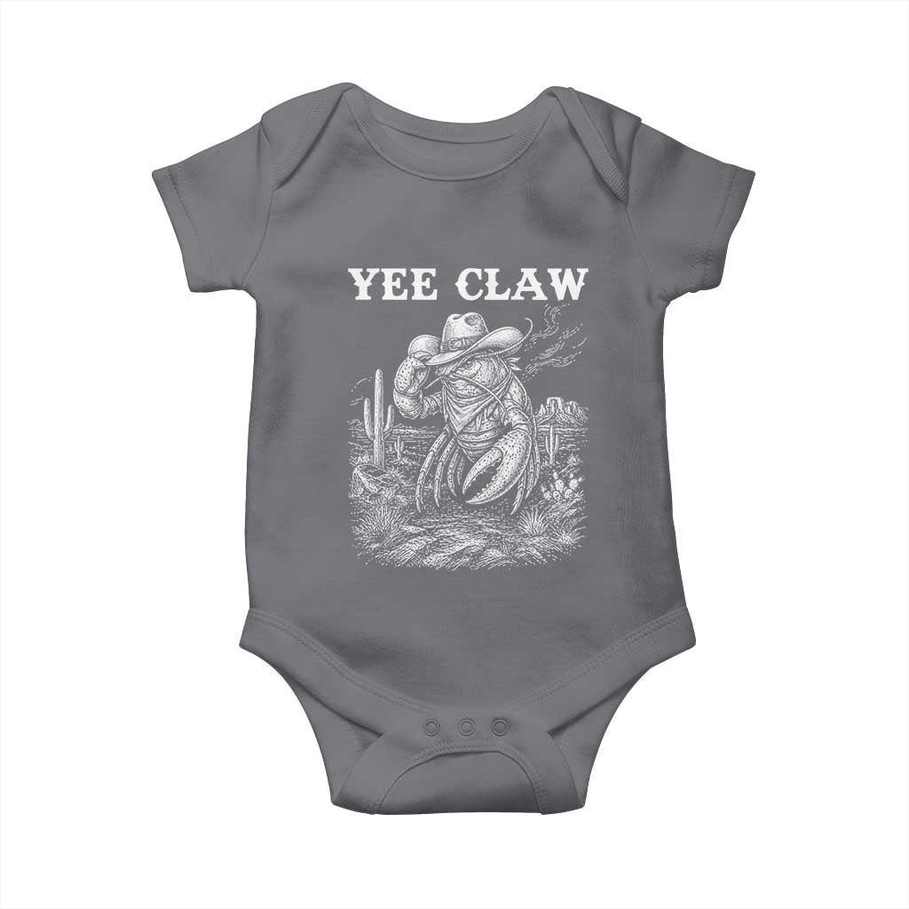 Yee Claw Lobster Baby Onesie Funny Crawfish Western Meme TS14 Charcoal Print Your Wear