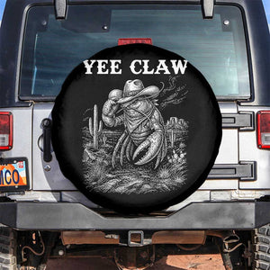 Yee Claw Lobster Spare Tire Cover Funny Crawfish Western Meme TS14 No hole Black Print Your Wear
