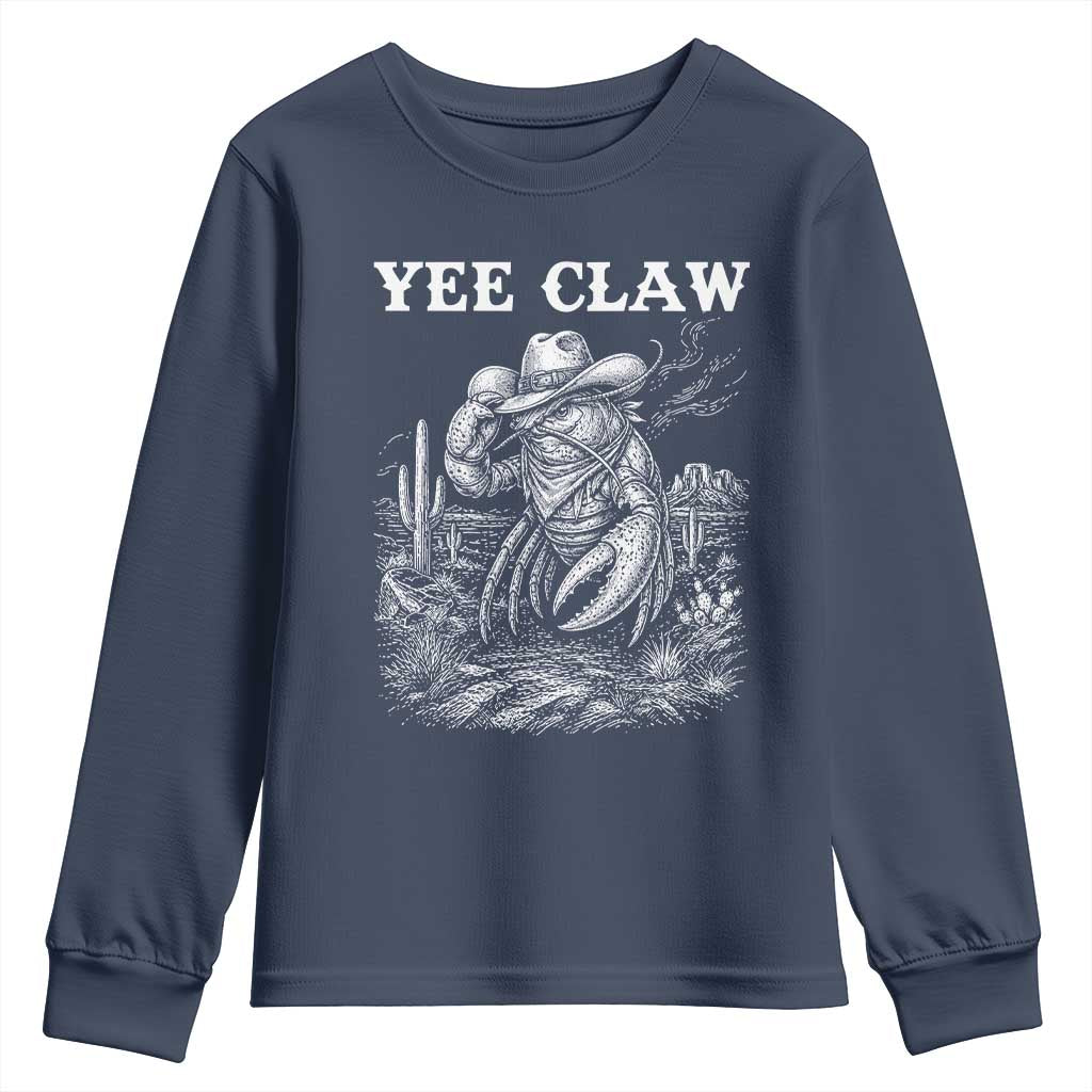 Yee Claw Lobster Youth Sweatshirt Funny Crawfish Western Meme TS14 Navy Print Your Wear