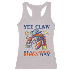 Yee Claw Lobster Racerback Tank Top It's a Crawfish Kinda Day Summer Beach Vaction Gift TS14 Ice Gray Print Your Wear