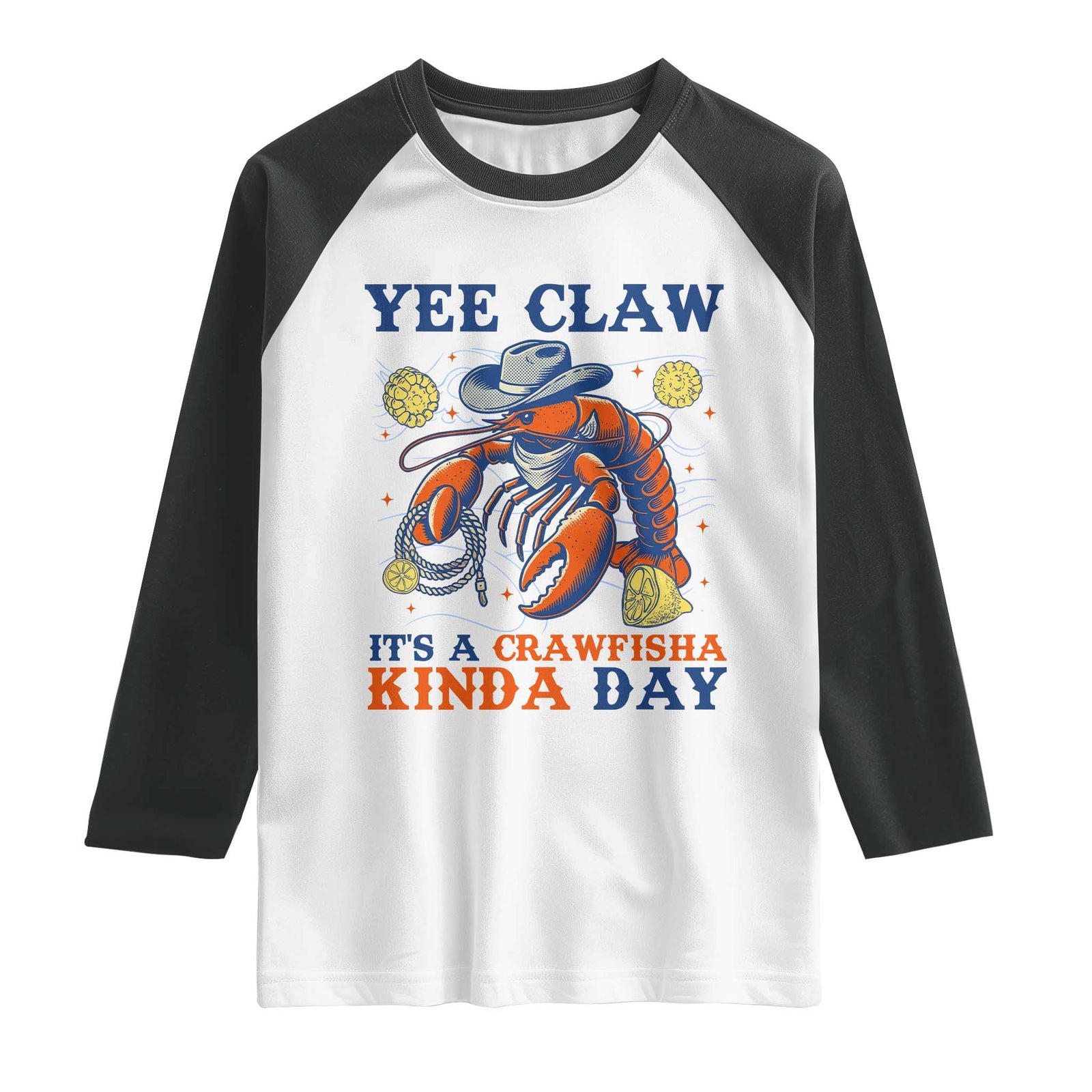 Yee Claw Lobster Raglan Shirt It's a Crawfish Kinda Day Summer Beach Vaction Gift TS14 White Black Print Your Wear