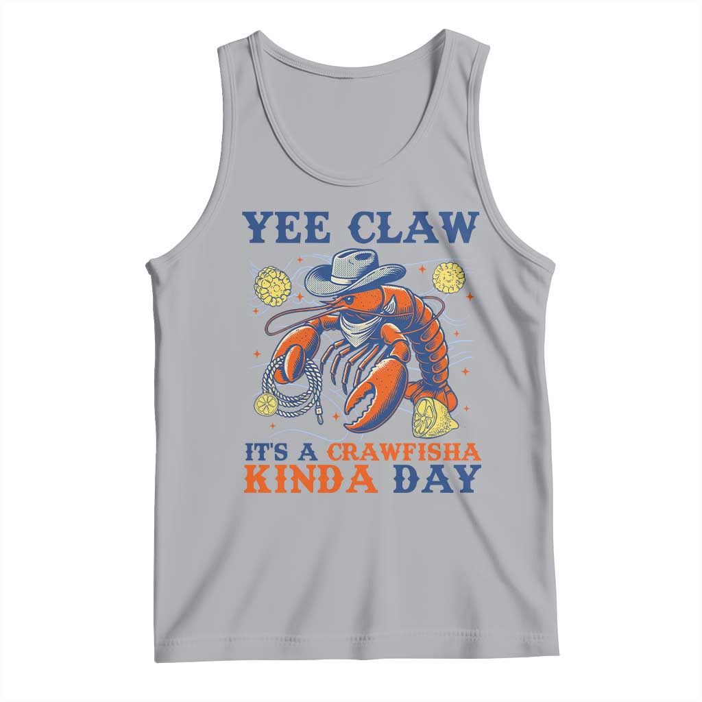 Yee Claw Lobster Tank Top It's a Crawfish Kinda Day Summer Beach Vaction Gift TS14 Athletic Heather Print Your Wear