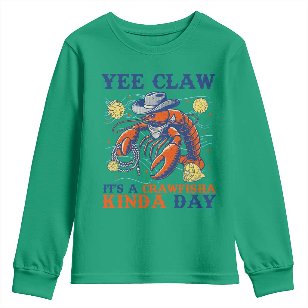 Yee Claw Lobster Youth Sweatshirt It's a Crawfish Kinda Day Summer Beach Vaction Gift TS14 Irish Green Print Your Wear