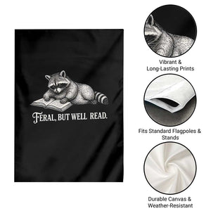 Feral But Well Read Garden Flag Funny Raccoon Reading Book Lover TS14 Print Your Wear
