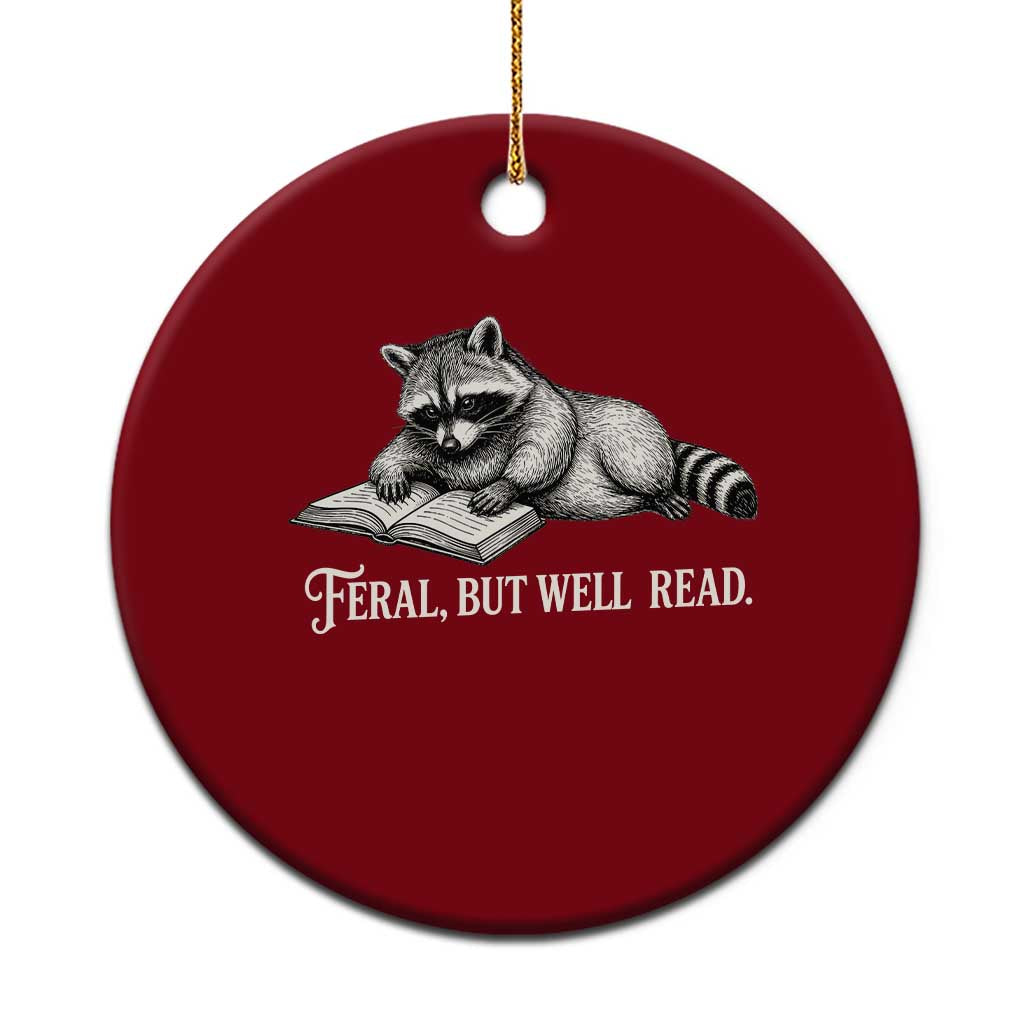 Feral But Well Read Ceramic Ornament Funny Raccoon Reading Book Lover TS14 1pc Red Print Your Wear