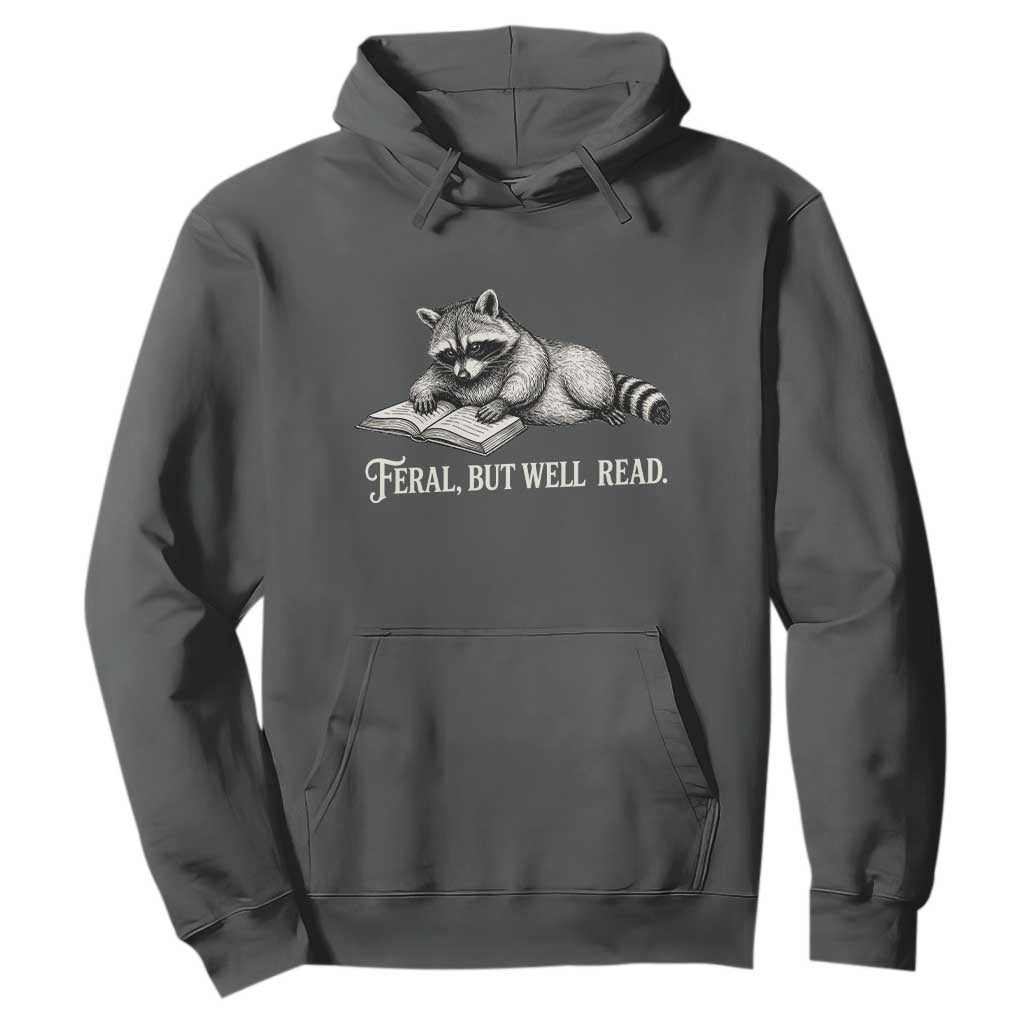 Feral But Well Read Hoodie Funny Raccoon Reading Book Lover TS14 Dark Heather Print Your Wear