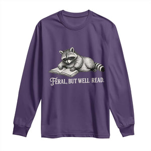 Feral But Well Read Long Sleeve Shirt Funny Raccoon Reading Book Lover TS14 Purple Print Your Wear