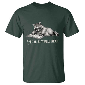 Feral But Well Read T Shirt Funny Raccoon Reading Book Lover TS14 Dark Forest Green Print Your Wear