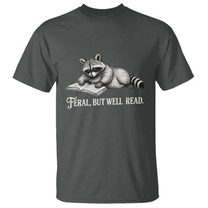 Feral But Well Read T Shirt Funny Raccoon Reading Book Lover TS14 Dark Heather Print Your Wear