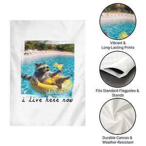 I Live Here Now Raccoon Garden Flag Funny Summer Vacation Meme TS14 Print Your Wear