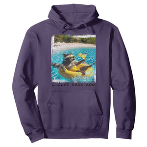 I Live Here Now Raccoon Hoodie Funny Summer Vacation Meme TS14 Purple Print Your Wear
