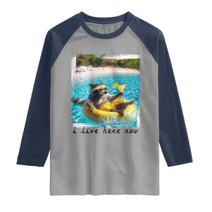 I Live Here Now Raccoon Raglan Shirt Funny Summer Vacation Meme TS14 Sport Gray Navy Print Your Wear