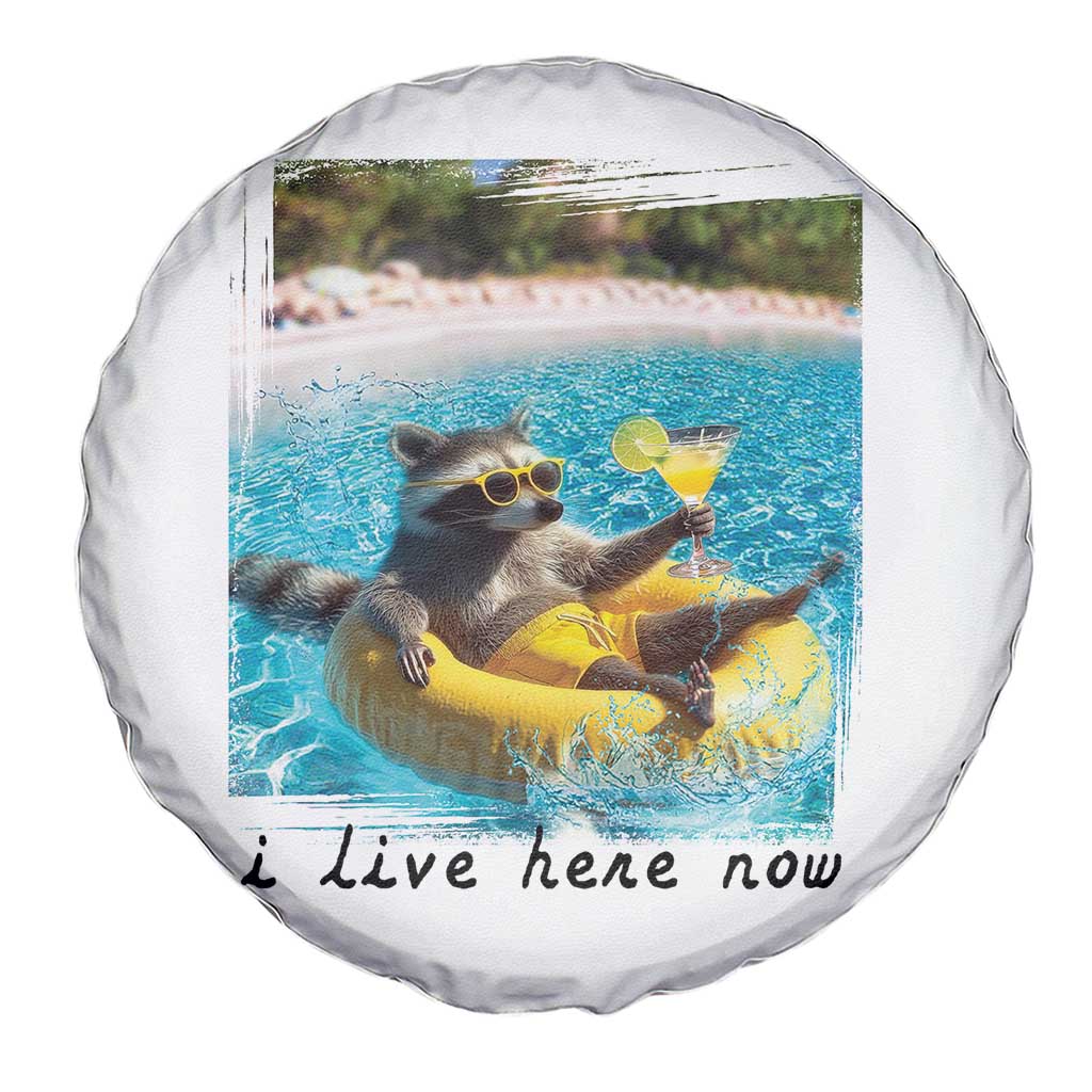 I Live Here Now Raccoon Spare Tire Cover Funny Summer Vacation Meme TS14 Print Your Wear