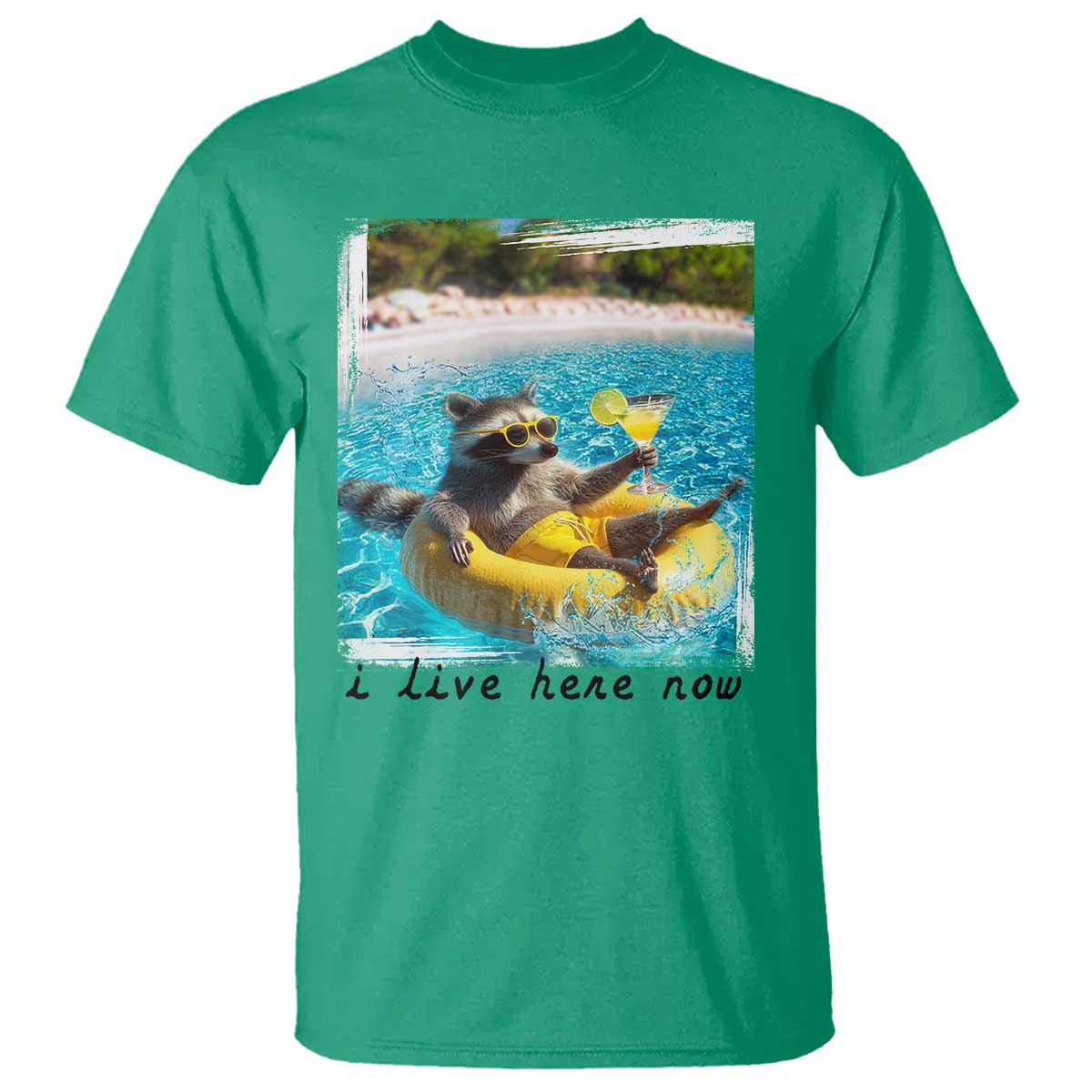 I Live Here Now Raccoon T Shirt Funny Summer Vacation Meme TS14 Irish Green Print Your Wear