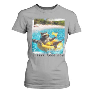 I Live Here Now Raccoon T Shirt For Women Funny Summer Vacation Meme TS14 Sport Gray Print Your Wear
