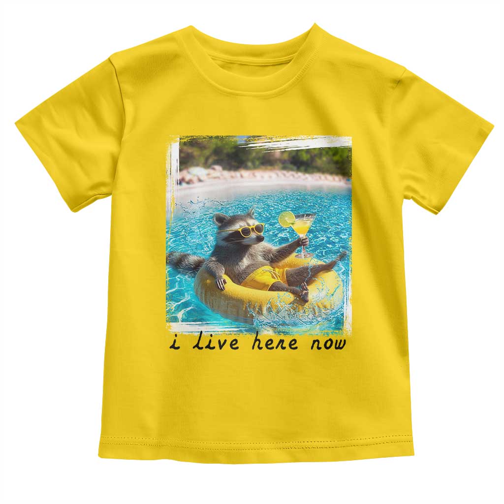 I Live Here Now Raccoon Toddler T Shirt Funny Summer Vacation Meme TS14 Daisy Print Your Wear