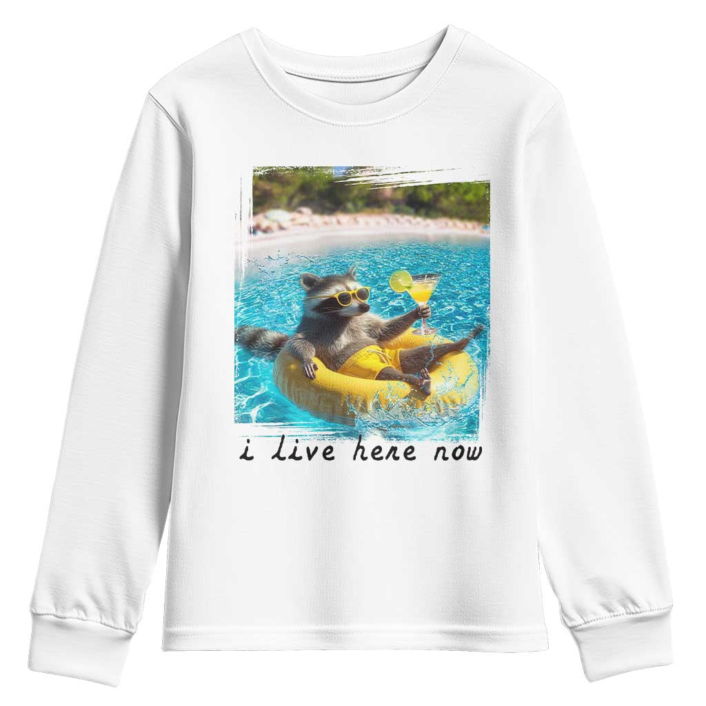 I Live Here Now Raccoon Youth Sweatshirt Funny Summer Vacation Meme TS14 White Print Your Wear