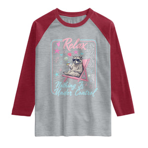 Relax Nothing Is Under Control Raglan Shirt Chill Raccoon Beach Vacation Gift TS14 Heather Gray Heather Red Print Your Wear
