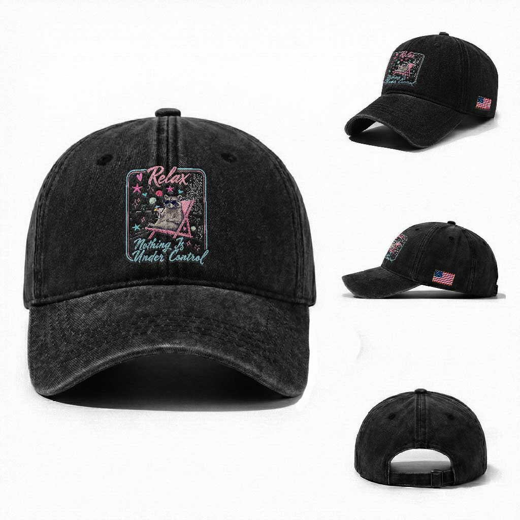 Relax Nothing Is Under Control Washed Cotton Baseball Cap Chill Raccoon Beach Vacation Gift TS14 Washed Cap Universal Fit Black Print Your Wear