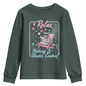 Relax Nothing Is Under Control Youth Sweatshirt Chill Raccoon Beach Vacation Gift TS14 Dark Forest Green Print Your Wear