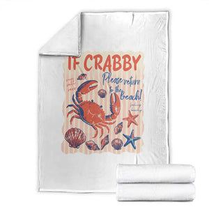 If Crabby Please Return To The Beach Throw Blanket Funny Crab Summer Vibes TS14 White Print Your Wear