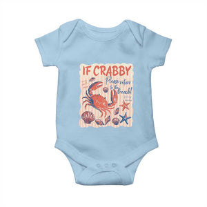 If Crabby Please Return To The Beach Baby Onesie Funny Crab Summer Vibes TS14 Light Blue Print Your Wear