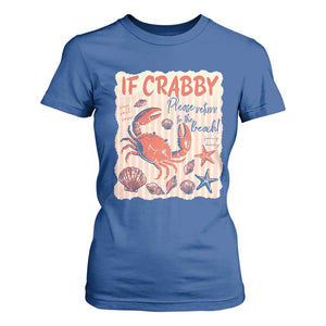 If Crabby Please Return To The Beach T Shirt For Women Funny Crab Summer Vibes TS14 Royal Blue Print Your Wear