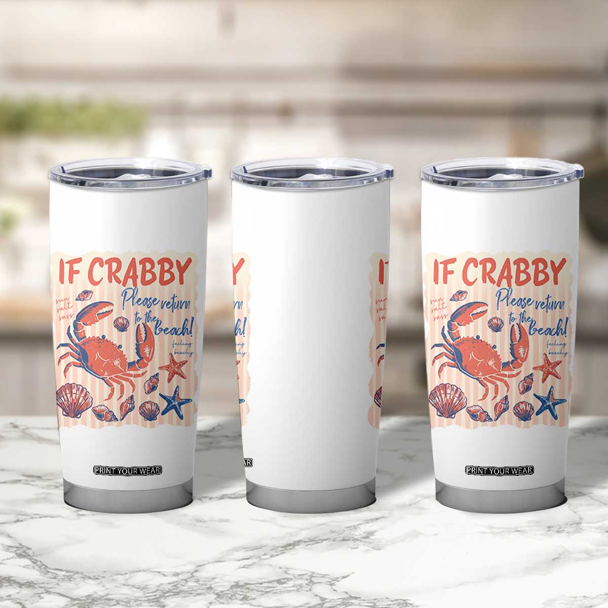 If Crabby Please Return To The Beach Tumbler Cup Funny Crab Summer Vibes TS14 Print Your Wear