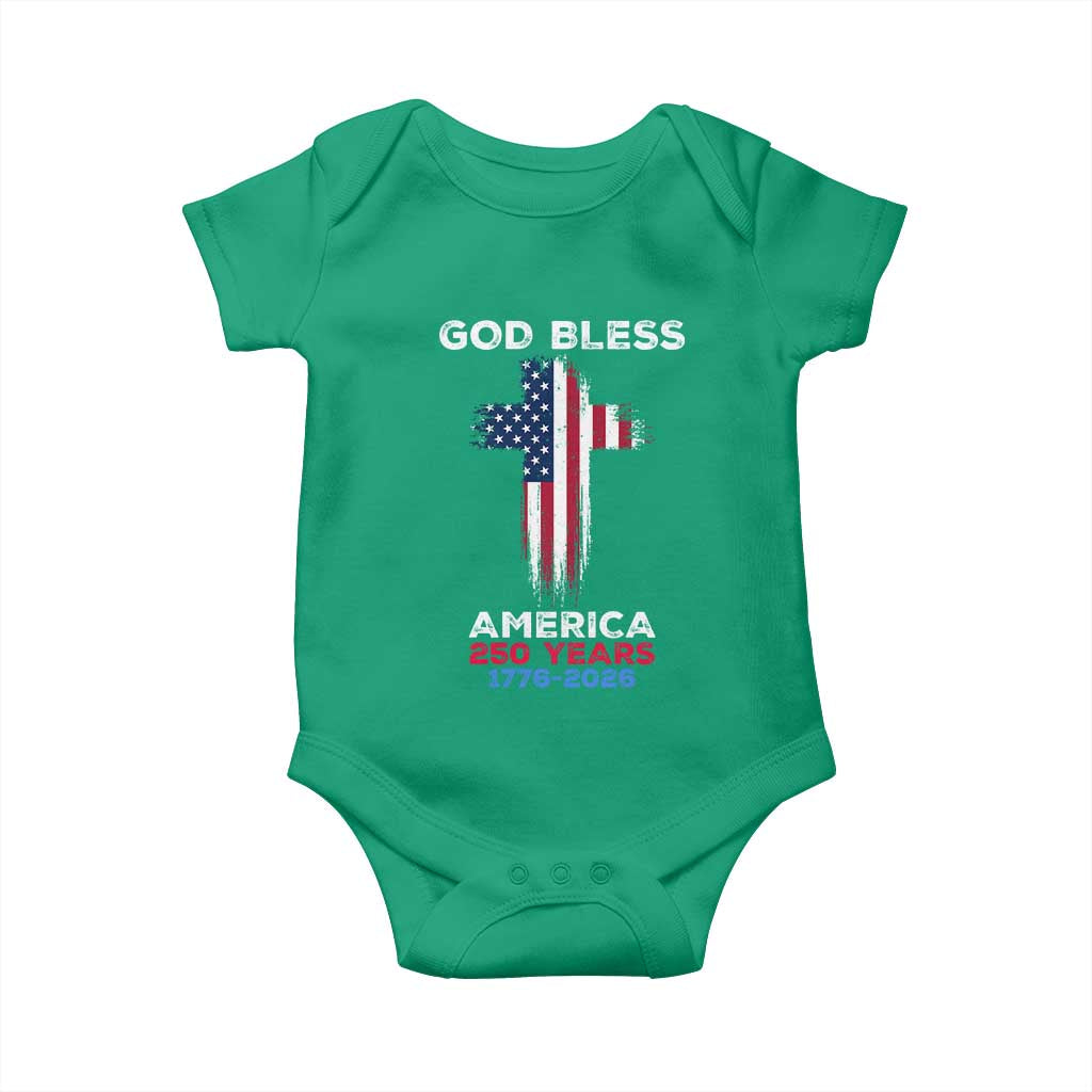 God Bless America 250 Years 1776-2026 Baby Onesie Christian Cross Flag TS14 Irish Green Print Your Wear
