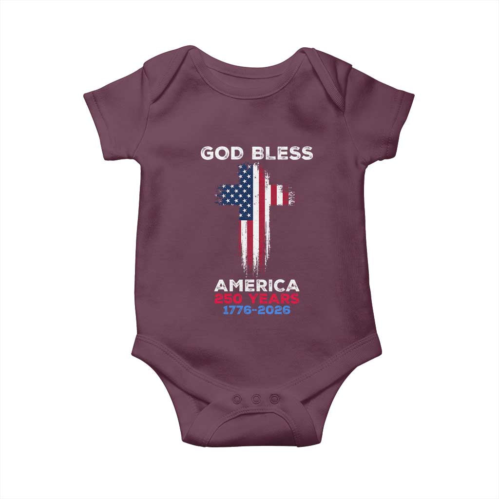 God Bless America 250 Years 1776-2026 Baby Onesie Christian Cross Flag TS14 Maroon Print Your Wear
