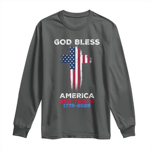 God Bless America 250 Years 1776-2026 Long Sleeve Shirt Christian Cross Flag TS14 Dark Heather Print Your Wear