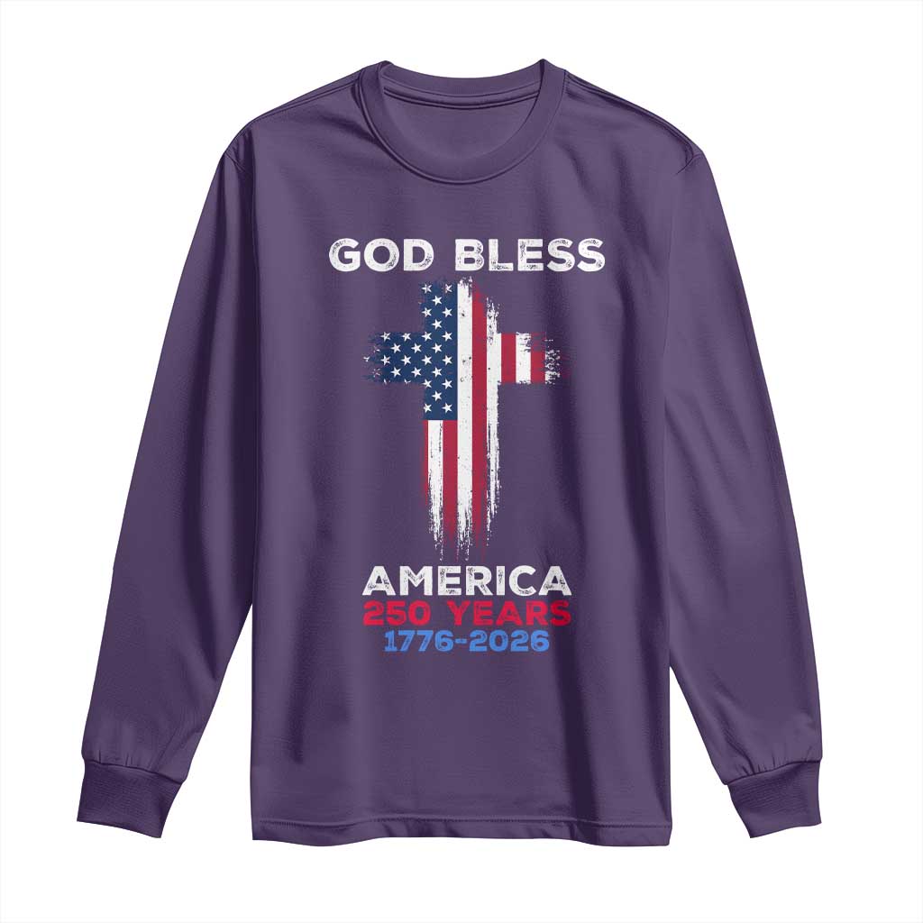God Bless America 250 Years 1776-2026 Long Sleeve Shirt Christian Cross Flag TS14 Purple Print Your Wear