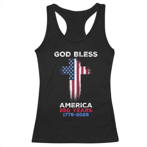 God Bless America 250 Years 1776-2026 Racerback Tank Top Christian Cross Flag TS14 Black Print Your Wear