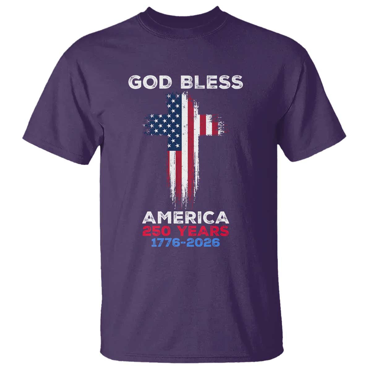God Bless America 250 Years 1776-2026 T Shirt Christian Cross Flag TS14 Purple Print Your Wear