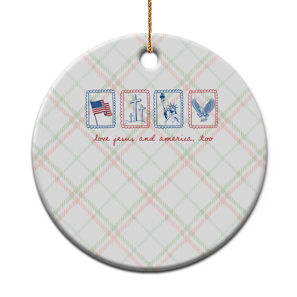 Loves Jesus and America Too Ceramic Ornament 4th of July Christian TS14 1pc Christmas Plaid Print Your Wear