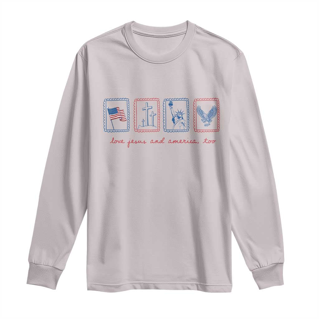 Loves Jesus and America Too Long Sleeve Shirt 4th of July Christian TS14 Ice Gray Print Your Wear