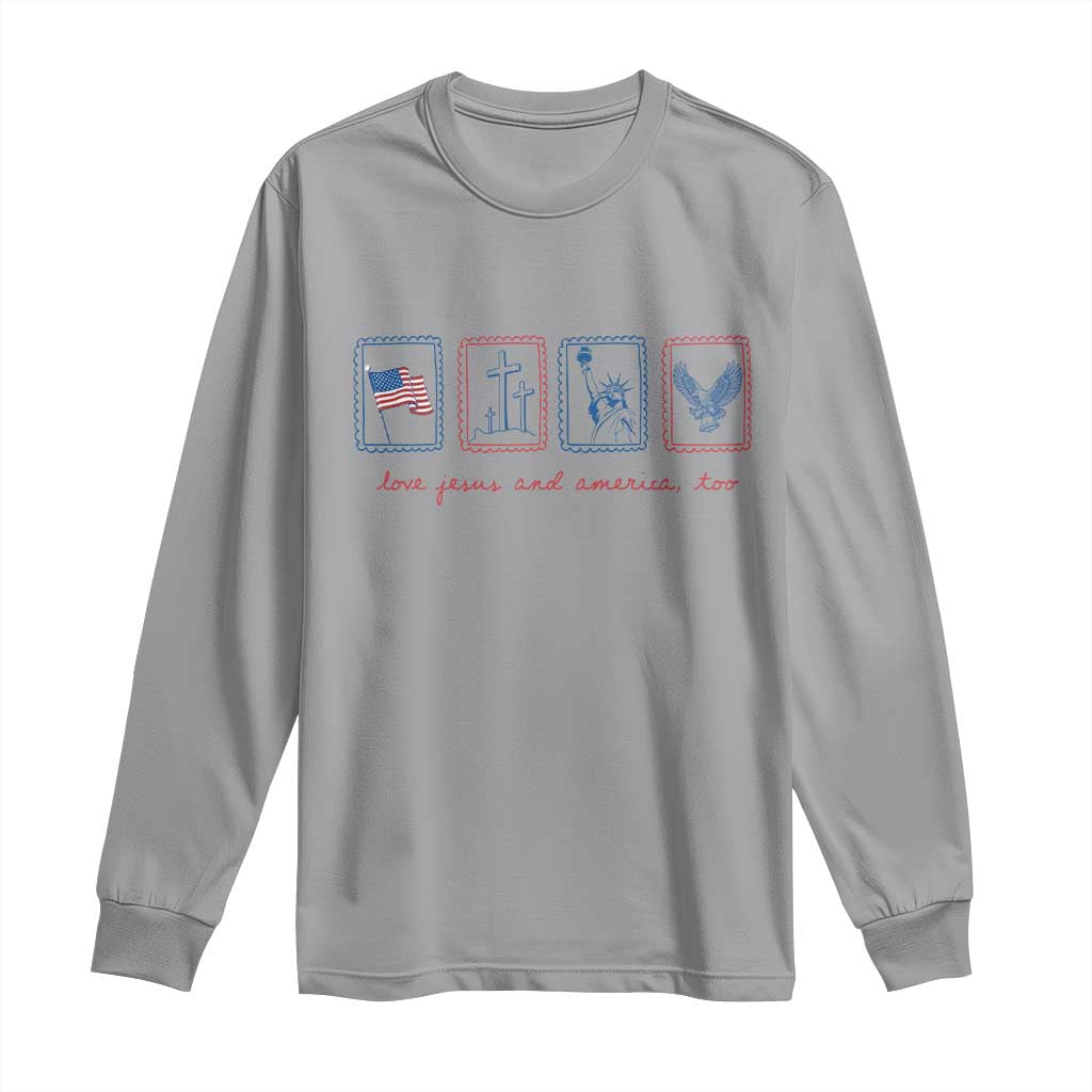 Loves Jesus and America Too Long Sleeve Shirt 4th of July Christian TS14 Sport Gray Print Your Wear
