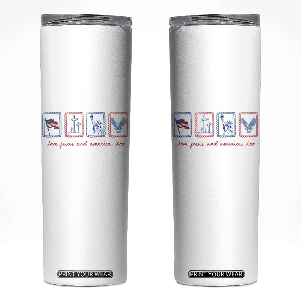 Loves Jesus and America Too Skinny Tumbler 4th of July Christian TS14 White Print Your Wear
