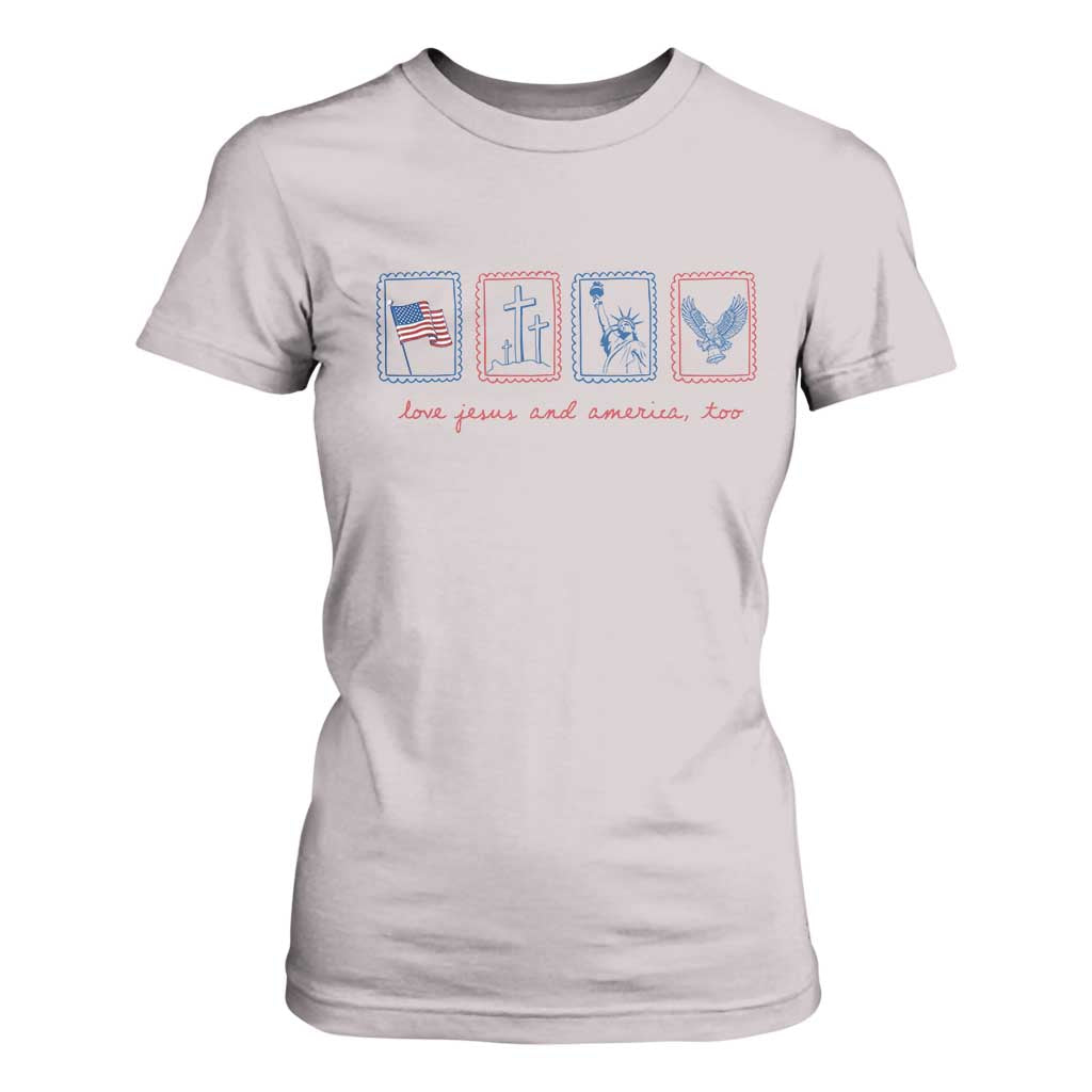 Loves Jesus and America Too T Shirt For Women 4th of July Christian TS14 Ice Gray Print Your Wear