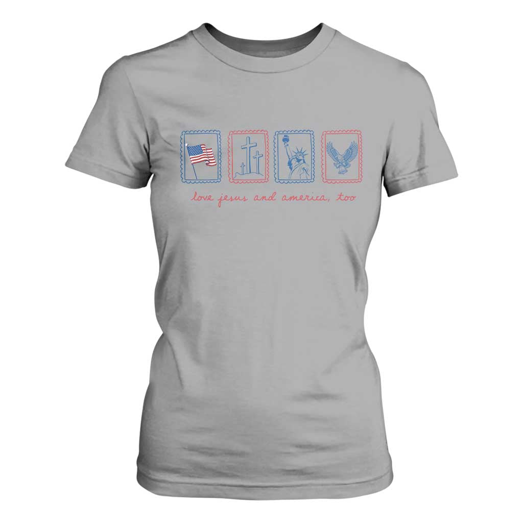 Loves Jesus and America Too T Shirt For Women 4th of July Christian TS14 Sport Gray Print Your Wear