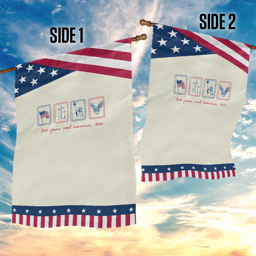 Loves Jesus and America Too Patriotic Garden Flag 4th of July Christian TS14 Print Your Wear