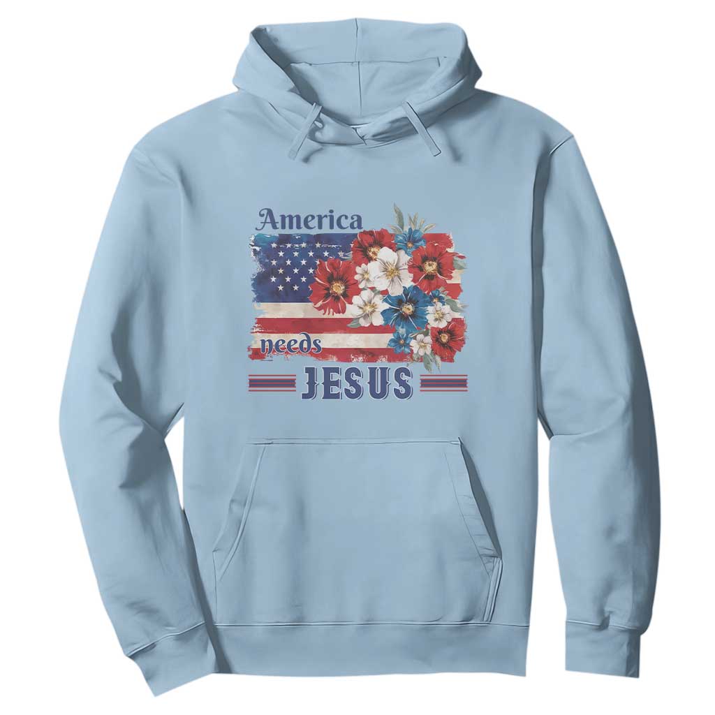 America Needs Jesus Hoodie Christian Floral US Flag 4th of July TS14 Light Blue Print Your Wear