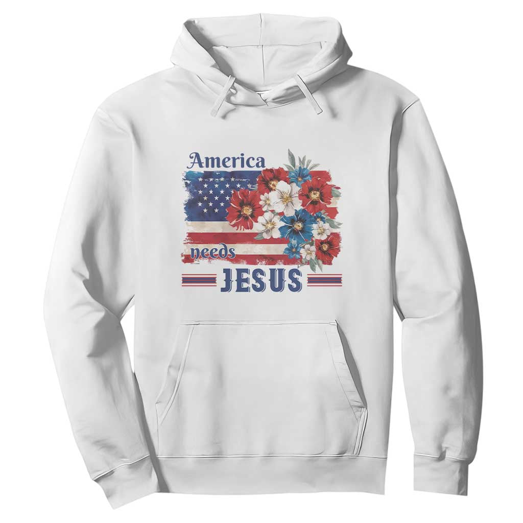 America Needs Jesus Hoodie Christian Floral US Flag 4th of July TS14 White Print Your Wear