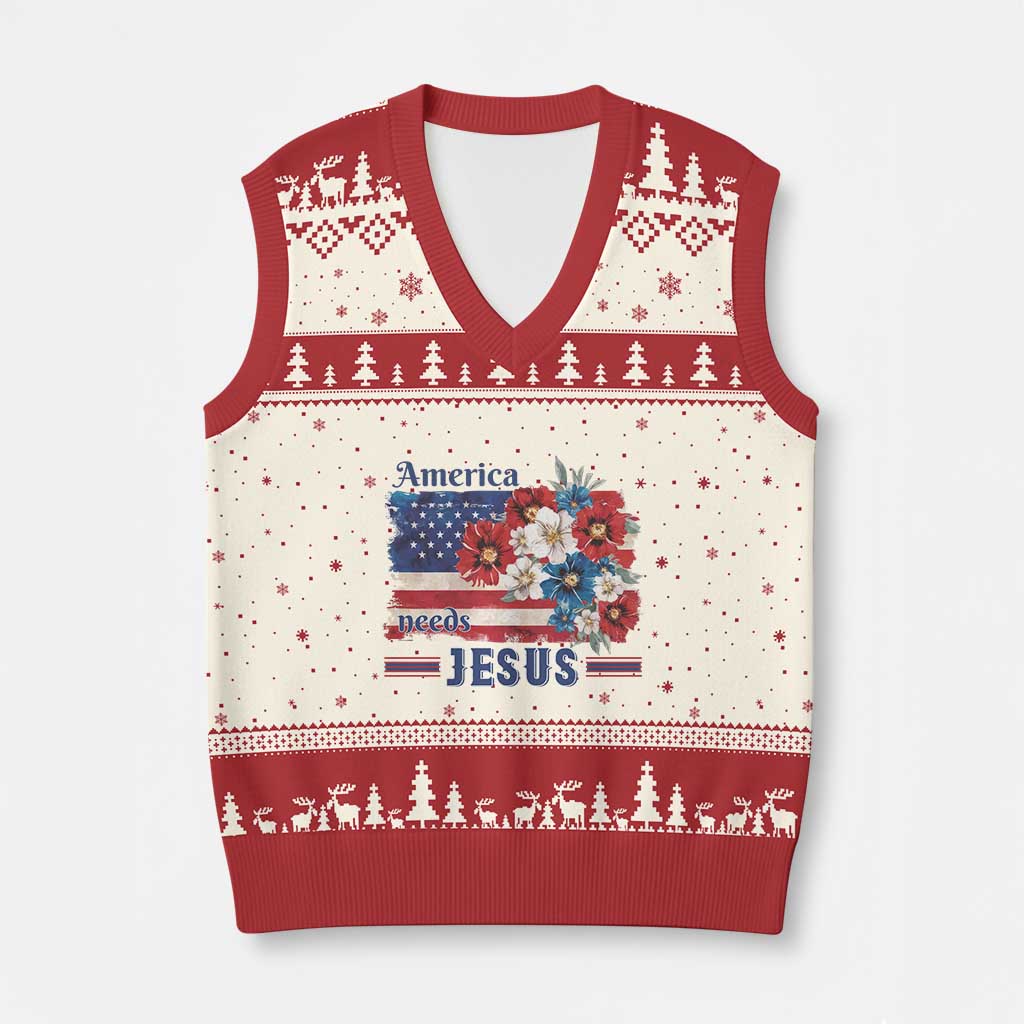America Needs Jesus V-Neck Knit Sweater Vest Christian Floral US Flag 4th of July TS14 Beige Red Print Your Wear