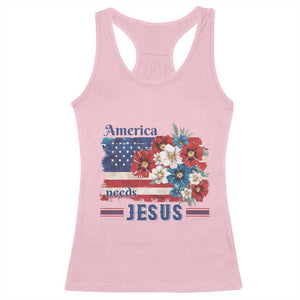America Needs Jesus Racerback Tank Top Christian Floral US Flag 4th of July TS14 Light Pink Print Your Wear