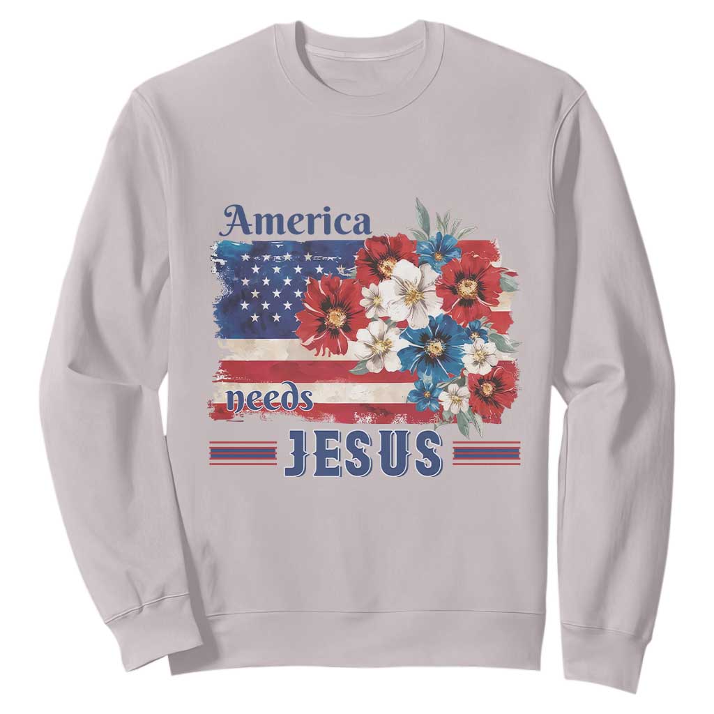America Needs Jesus Sweatshirt Christian Floral US Flag 4th of July TS14 Ice Gray Print Your Wear