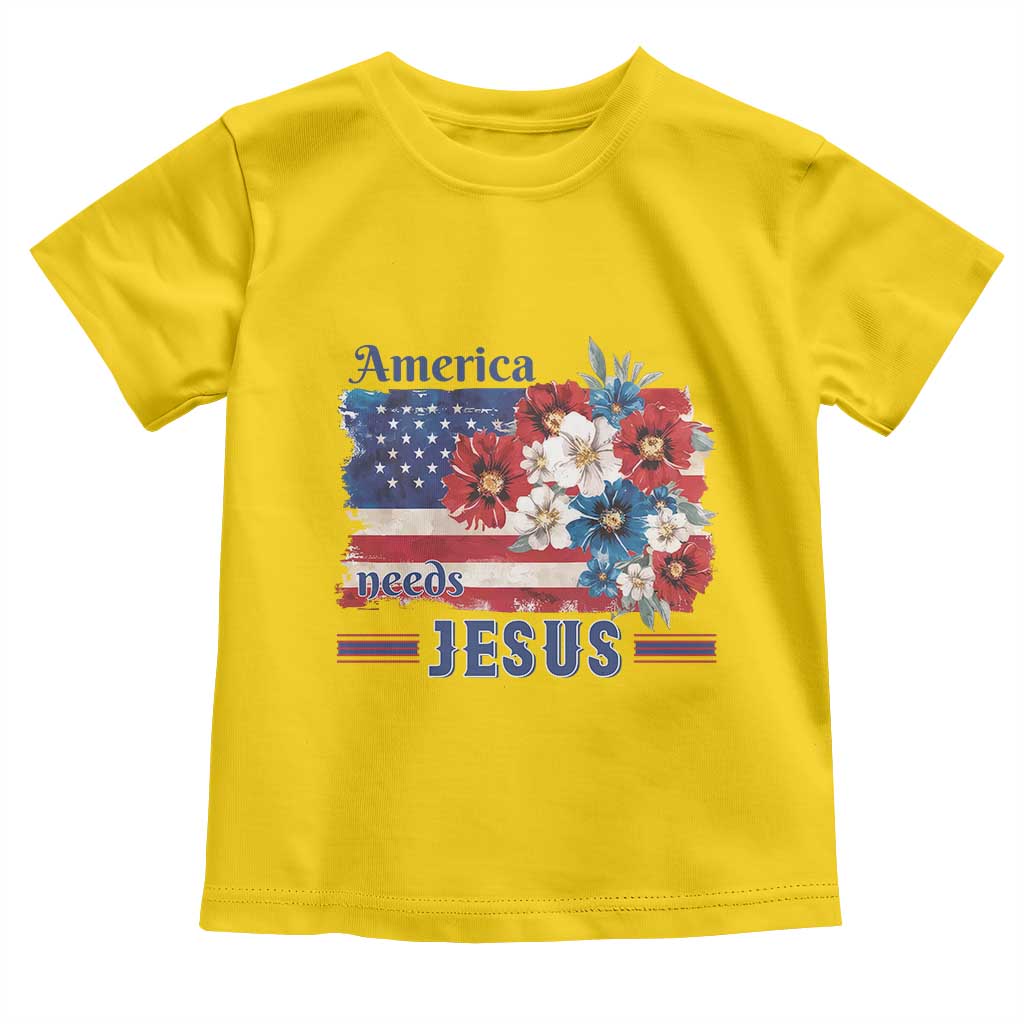 America Needs Jesus Toddler T Shirt Christian Floral US Flag 4th of July TS14 Daisy Print Your Wear